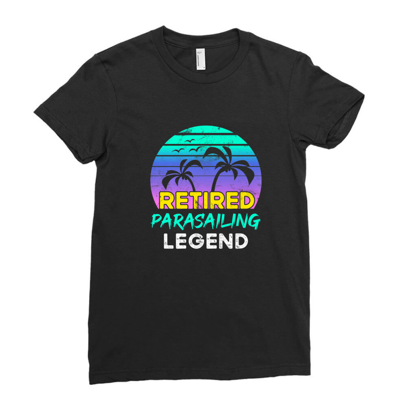 Retired Parasailing Legend Retirement Retro 80's Sunset Ladies Fitted T-Shirt by brcarjonesyi | Artistshot