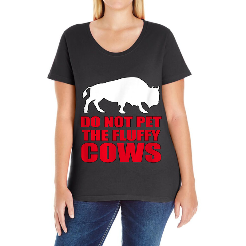 Do Not Pet The Fluffy Cows Classic  Copy Ladies Curvy T-Shirt by JamesArtists | Artistshot