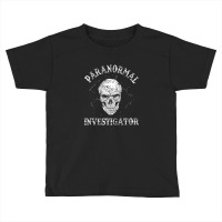 Ghost Hunting Paranormal Investigator Toddler T-shirt | Artistshot