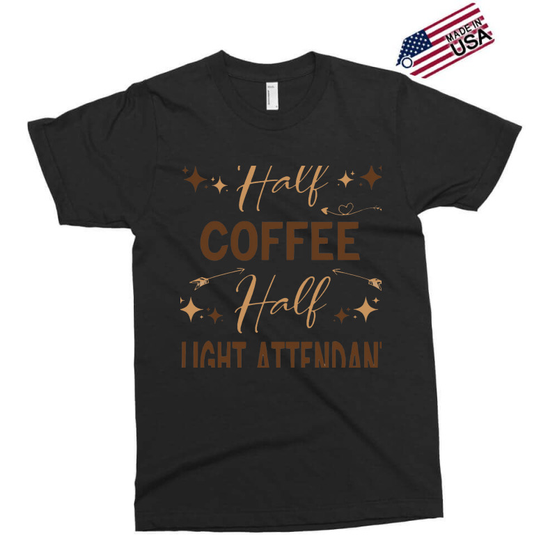 Gift For Flight Attendant Love Coffee Exclusive T-shirt | Artistshot