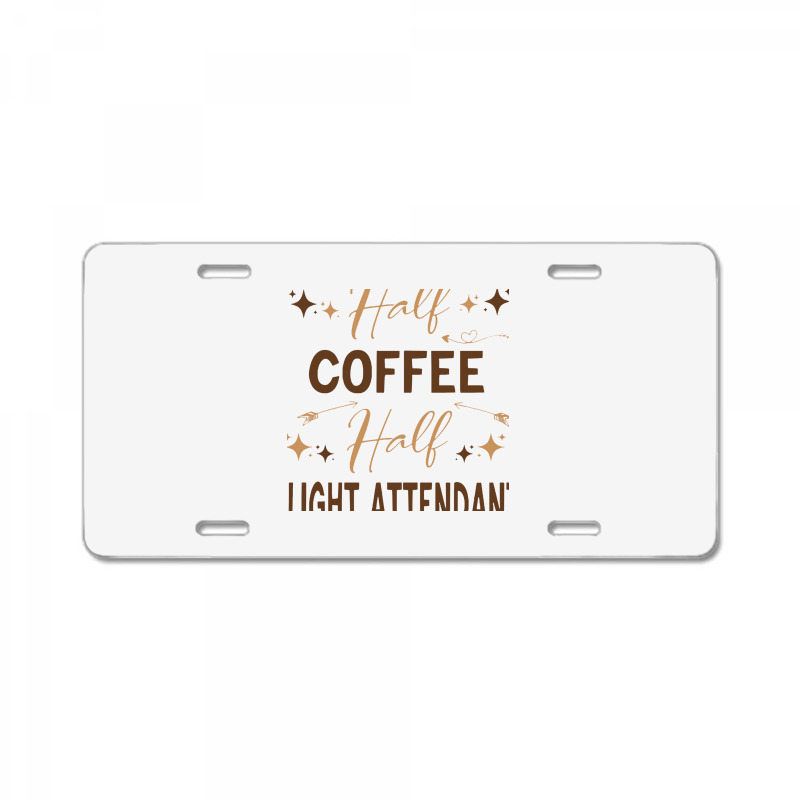 Gift For Flight Attendant Love Coffee License Plate | Artistshot