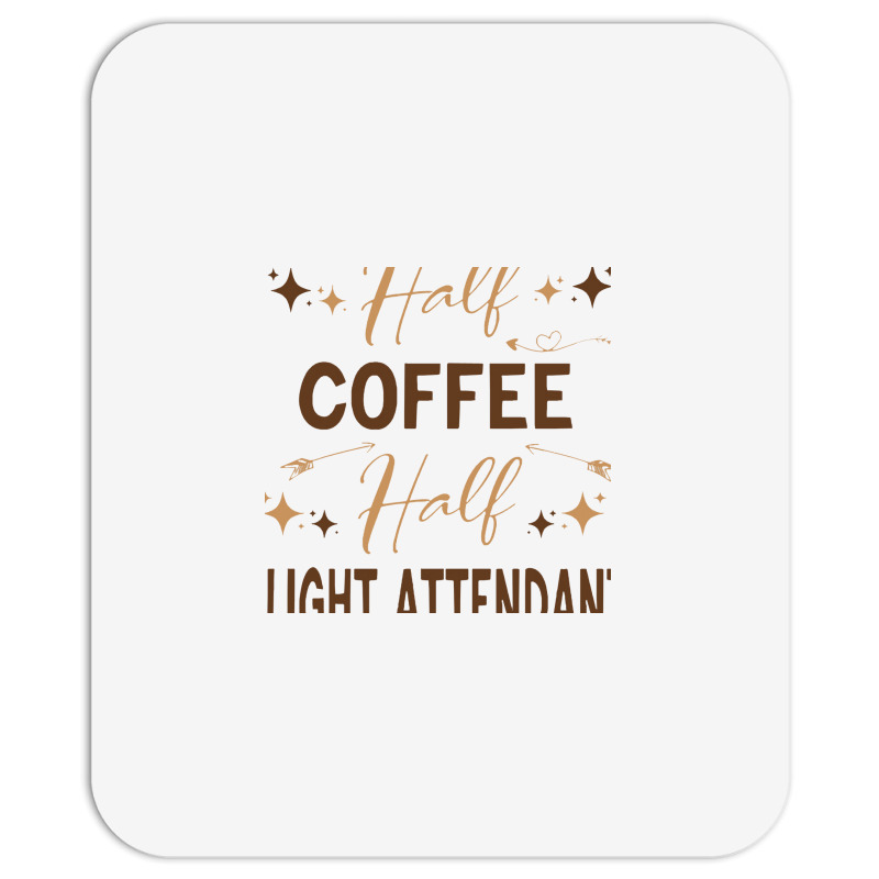 Gift For Flight Attendant Love Coffee Mousepad | Artistshot