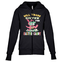 Will Trade Sister For Easter Candy Dinosaur T Rex Bunny Ears Youth Zipper Hoodie | Artistshot