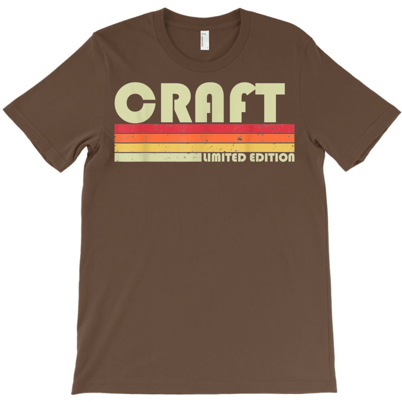 Craft Surname Funny Retro Vintage 80s 90s Birthday Reunion  Classic T-Shirt by botitefinos | Artistshot