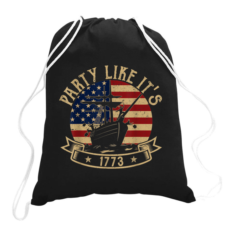 Party Like It's 1773 Funny Us History Boston Tea Vintage Drawstring Bags | Artistshot