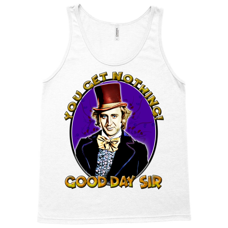 Good Day Sir Wonka Classic Tank Top by botitefinos | Artistshot