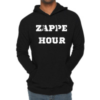 Zappe Hour Lightweight Hoodie | Artistshot