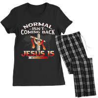 Normal Isnt Coming Back But Jesus Is Revealing Revelation 22 Women's Pajamas Set | Artistshot