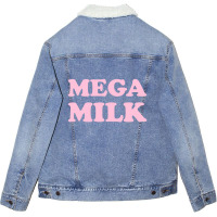 Best Mega Milk Baseball  T Shirt Unisex Sherpa-lined Denim Jacket | Artistshot