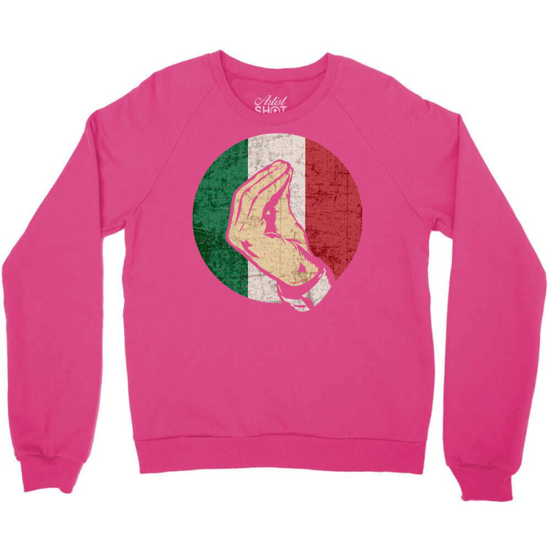 Italian Hand Gesture Sing Language Funny Italy Flag Vintage Crewneck Sweatshirt by calceabbane2 | Artistshot