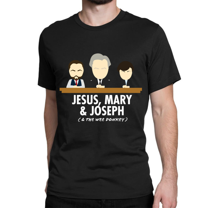 Jesus, Mary, Joseph & The Wee Donkey Classic T-shirt by DanielPatrickGrasseschi | Artistshot