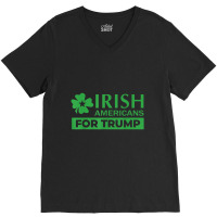 Irish Americans For Trump V-neck Tee | Artistshot