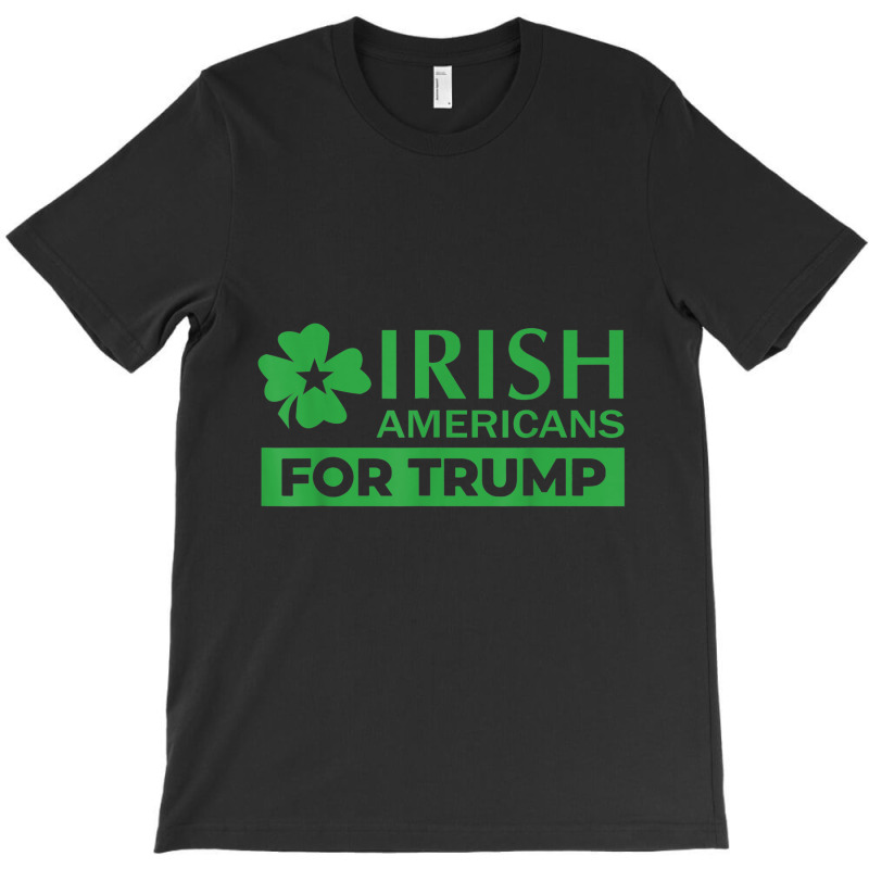 Irish Americans For Trump T-shirt | Artistshot