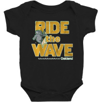 Ride The Wave Oakland Baby Bodysuit | Artistshot