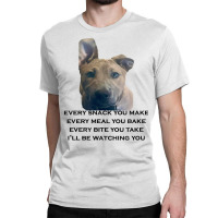 Barley I'll Be Watching You T Shirt Classic T-shirt | Artistshot