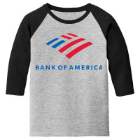 Bank Of America Youth 3/4 Sleeve | Artistshot