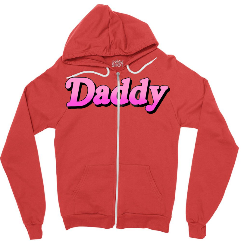 Daddy V1 Pink Classic  Cute Zipper Hoodie | Artistshot