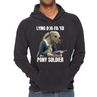 Lying Dog Faced Pony Soldier Vintage Hoodie | Artistshot