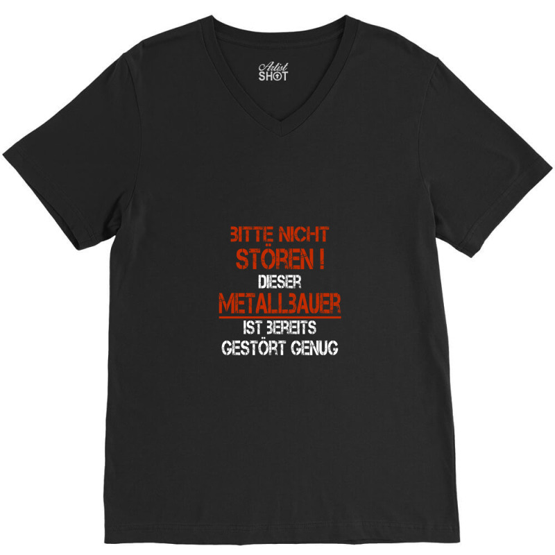 Metal Builder Funny Saying V-neck Tee | Artistshot