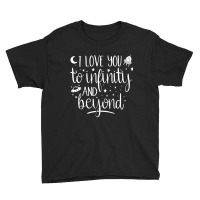 I Love You To Infinity And Beyond Valentine Couple Gift Youth Tee | Artistshot