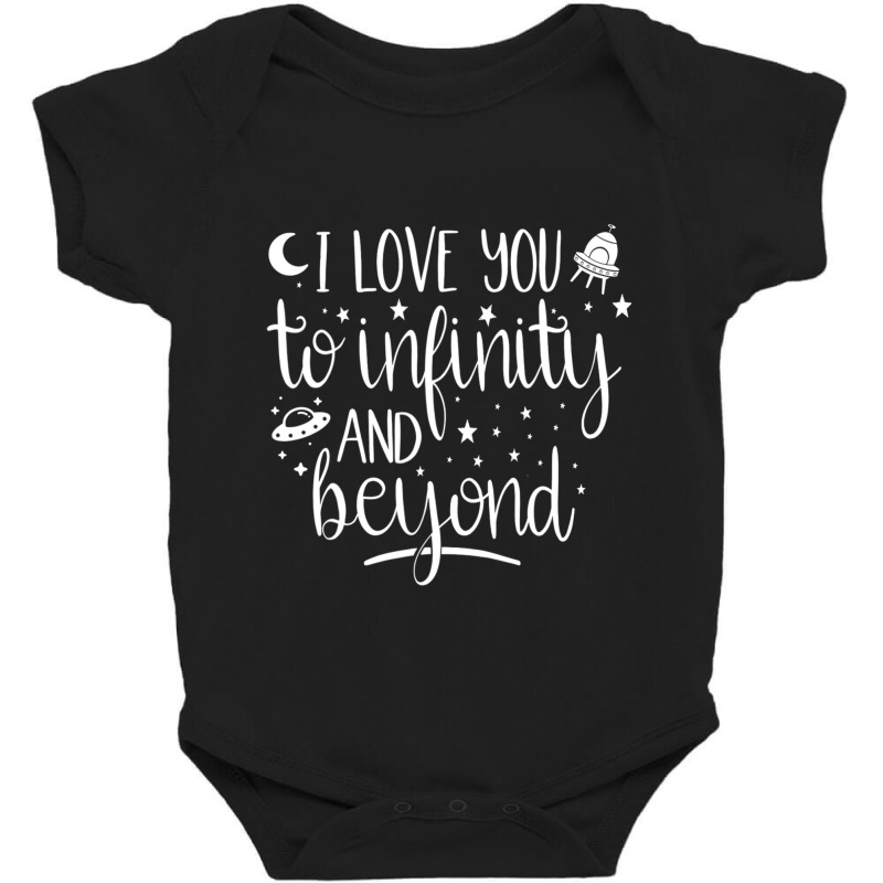 I Love You To Infinity And Beyond Valentine Couple Gift Baby Bodysuit by larrylarry | Artistshot