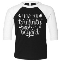 I Love You To Infinity And Beyond Valentine Couple Gift Toddler 3/4 Sleeve Tee | Artistshot