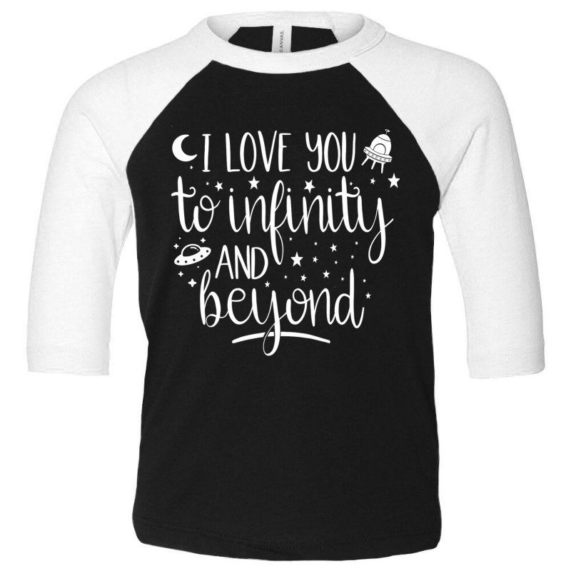 I Love You To Infinity And Beyond Valentine Couple Gift Toddler 3/4 Sleeve Tee by larrylarry | Artistshot