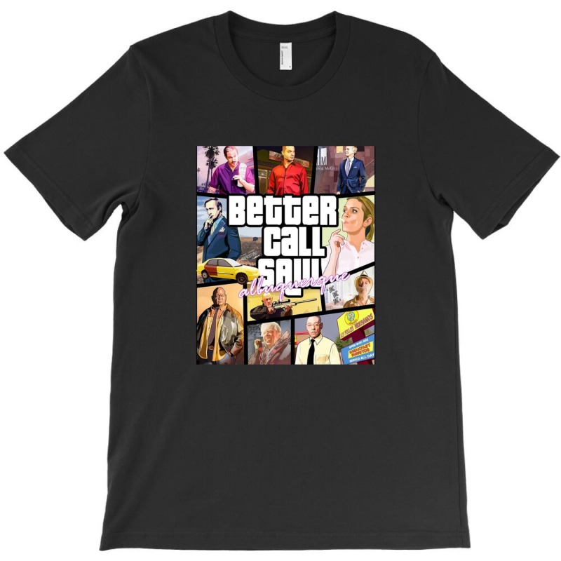 Grand Better Theft Call Auto Saul 4 T-Shirt by ToryFahy | Artistshot