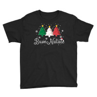 Buon Natale Italian Christmas Tree   Xmas Sweatshirt Youth Tee | Artistshot