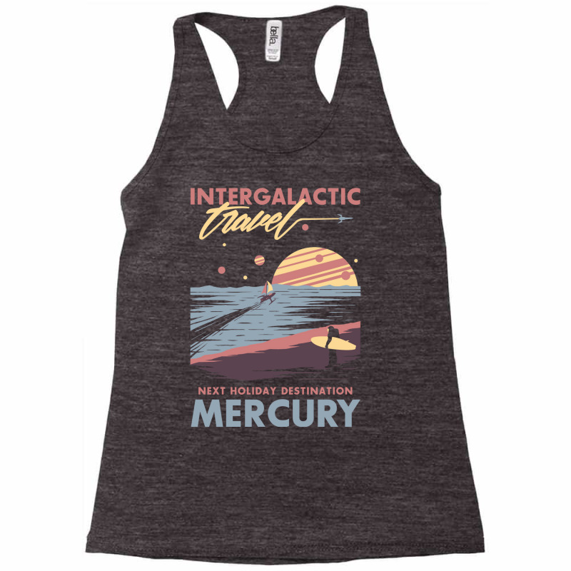 Intergalactic Travel Racerback Tank by pildlhaku | Artistshot