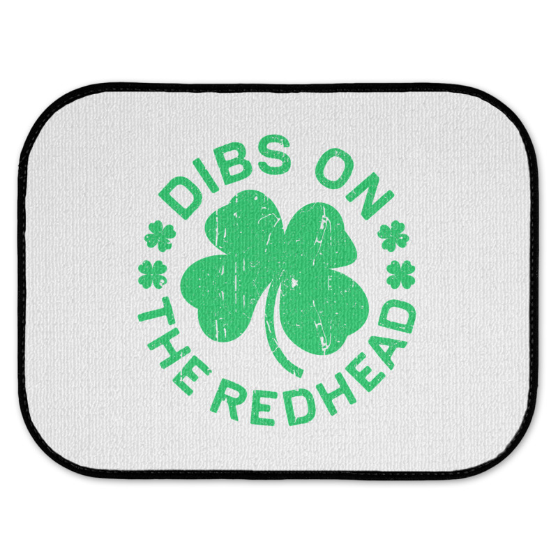 Dibs On The Redhead  St Patricks Day Rear Car Mat | Artistshot