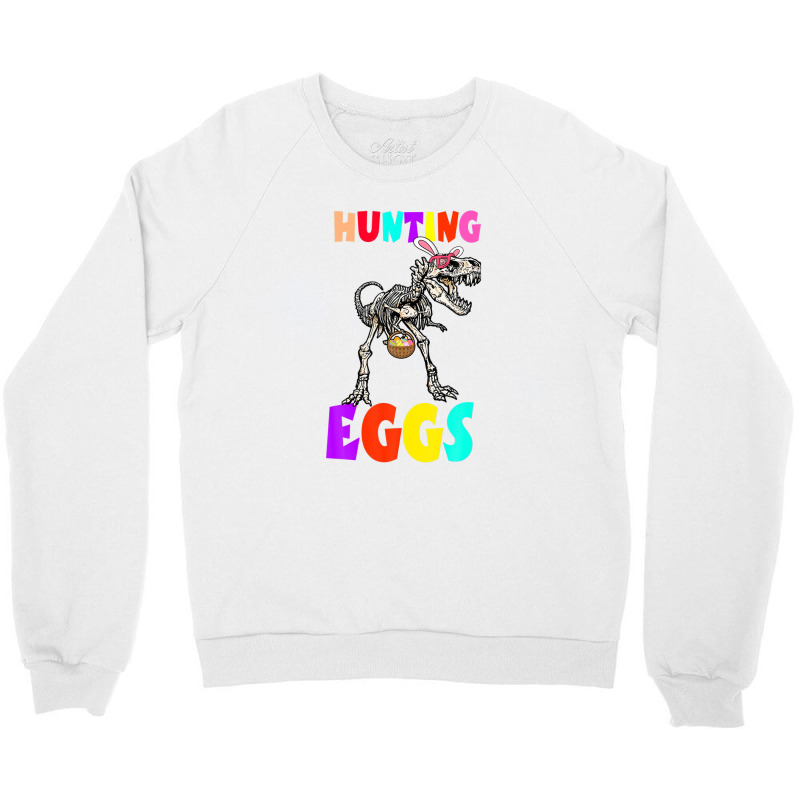 Hunting Egg Dinosaur Bone Bunny Ear Boy Kid Toddler Gift Crewneck Sweatshirt by kajmakgezimiy | Artistshot