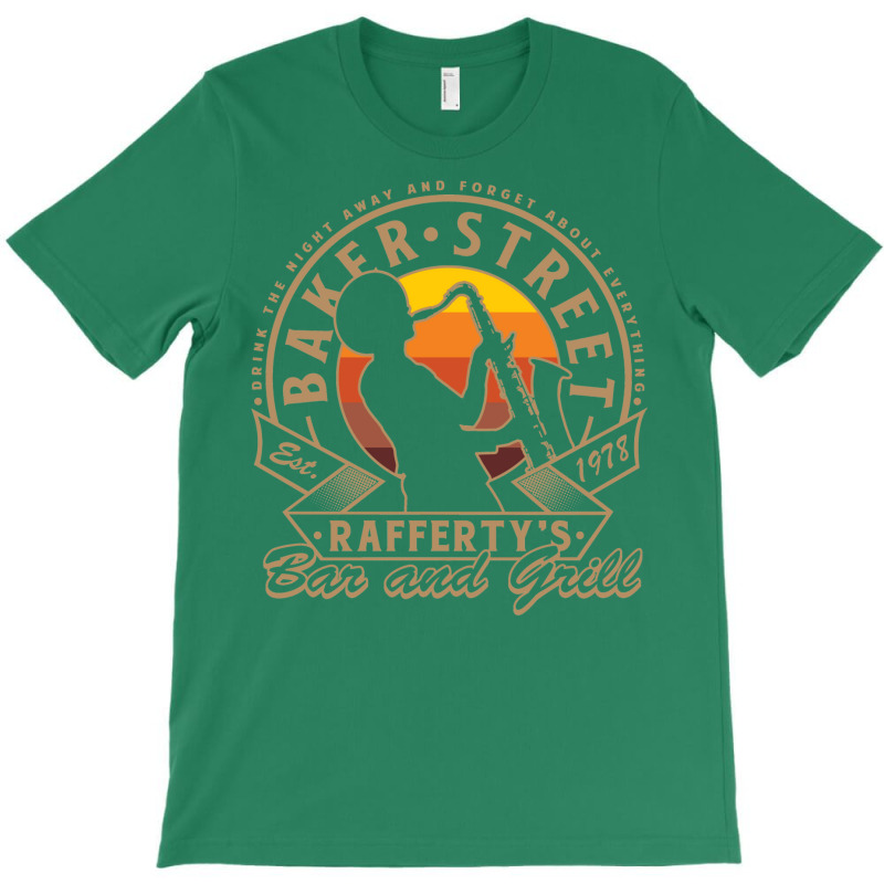 Baker Street Bar And Grill Raffertys T-shirt | Artistshot