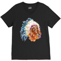 Native American Chief T  Shirt Native American Chief T  Shirt V-neck Tee | Artistshot