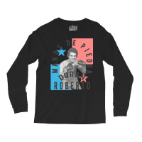 «manos De Piedra» Roberto Duran Long Sleeve Shirts | Artistshot