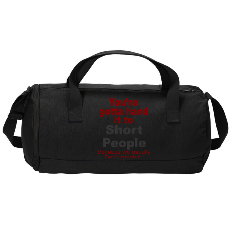 Hand It To Short People Duffel Bag | Artistshot