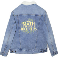 Math Is For Blockers Plains Edition Unisex Sherpa-lined Denim Jacket | Artistshot