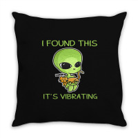 I Found This Its Vibrating Funny Aliens Cat Lovers Owner 34 Throw Pillow | Artistshot