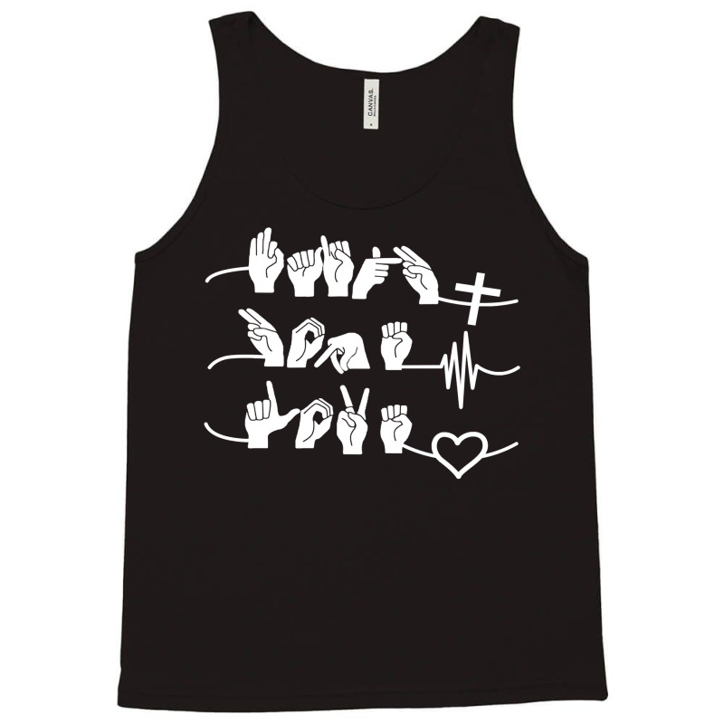 Jesus Christ Christian Faith Hope Love Asl American Sign Language Pray Tank Top by SCOTTALLENZ | Artistshot