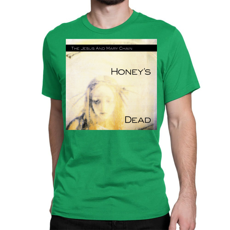 The Jesus And Mary Chain Honeys Dead Classic T Classic T-shirt | Artistshot