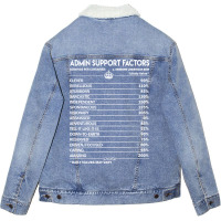 Limited Edition Admin Support T Shirt - Admin Support Factors Daily Gi Unisex Sherpa-lined Denim Jacket | Artistshot