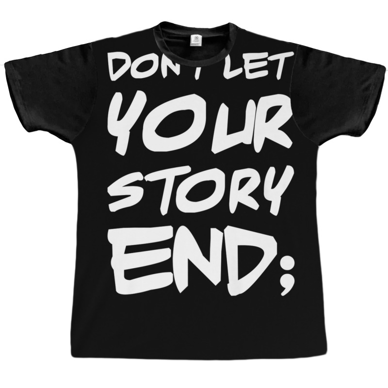 Don't Let Your Story End Retro Mental Health Awareness Month Graphic T-shirt | Artistshot