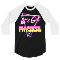 Lets Get Physical Love The 80s Totally Rad 80s Costume Classic  (1) (1 3/4 Sleeve Shirt | Artistshot