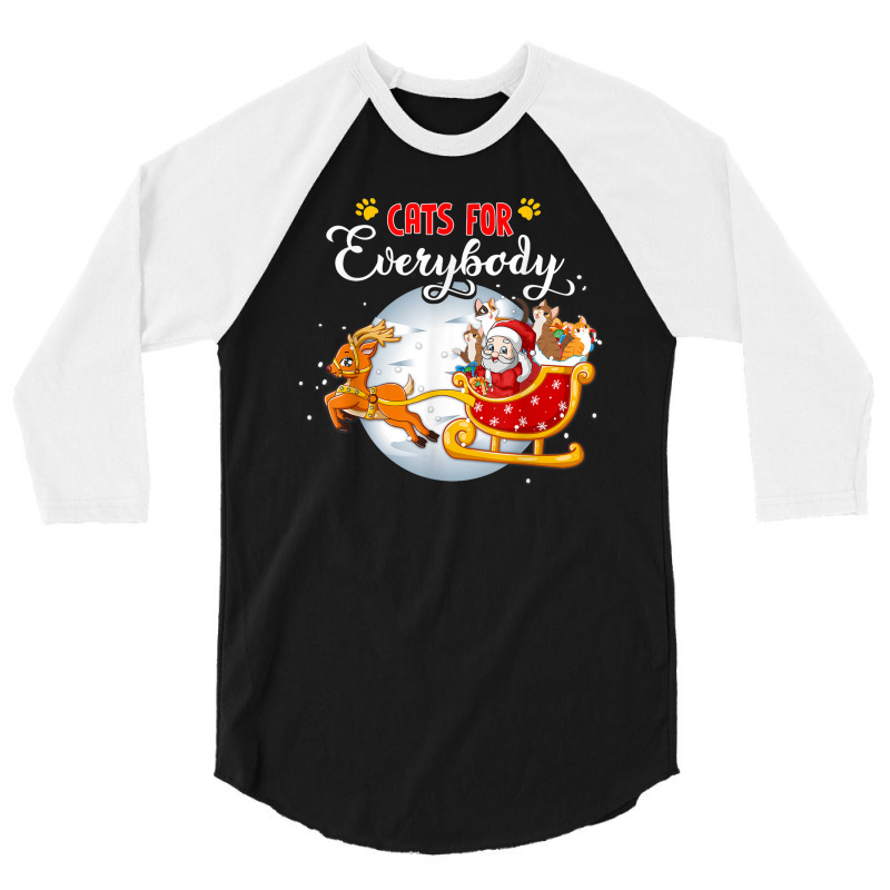 Cats For Everybody Funny Christmas For Cat Santa Lover 3/4 Sleeve Shirt by Hugo M Garney | Artistshot