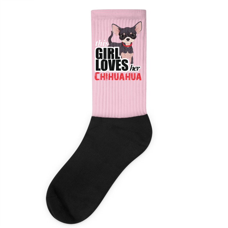 This Girl Loves Her Chihuahua Socks | Artistshot