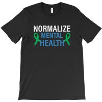 Normalize Mental Health Awareness Therapist Graphic T-shirt | Artistshot