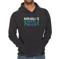 Normalize Mental Health Awareness Therapist Graphic Vintage Hoodie | Artistshot