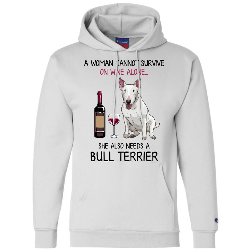 Bull Terrier And Wine Funny Dog Champion Hoodie by fieldingnortheast | Artistshot