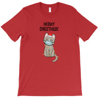 Meowy Christmask Cute Christmas Ca T-shirt | Artistshot