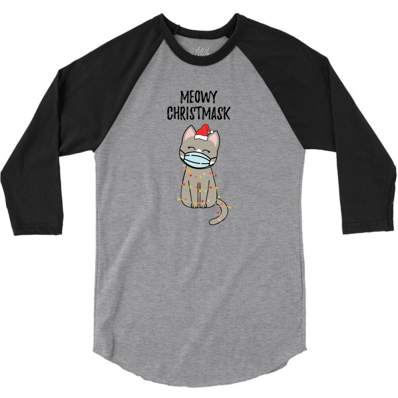 Meowy Christmask Cute Christmas Ca 3/4 Sleeve Shirt by Hugo M Garney | Artistshot